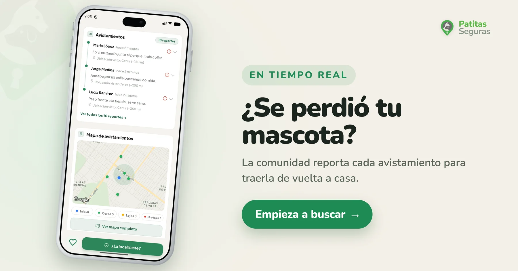 ¿Se perdió tu mascota? En tiempo real, la comunidad reporta cada avistamiento para traerla de vuelta a casa. Pantalla de avistamientos y mapa en vivo de Patitas Seguras.